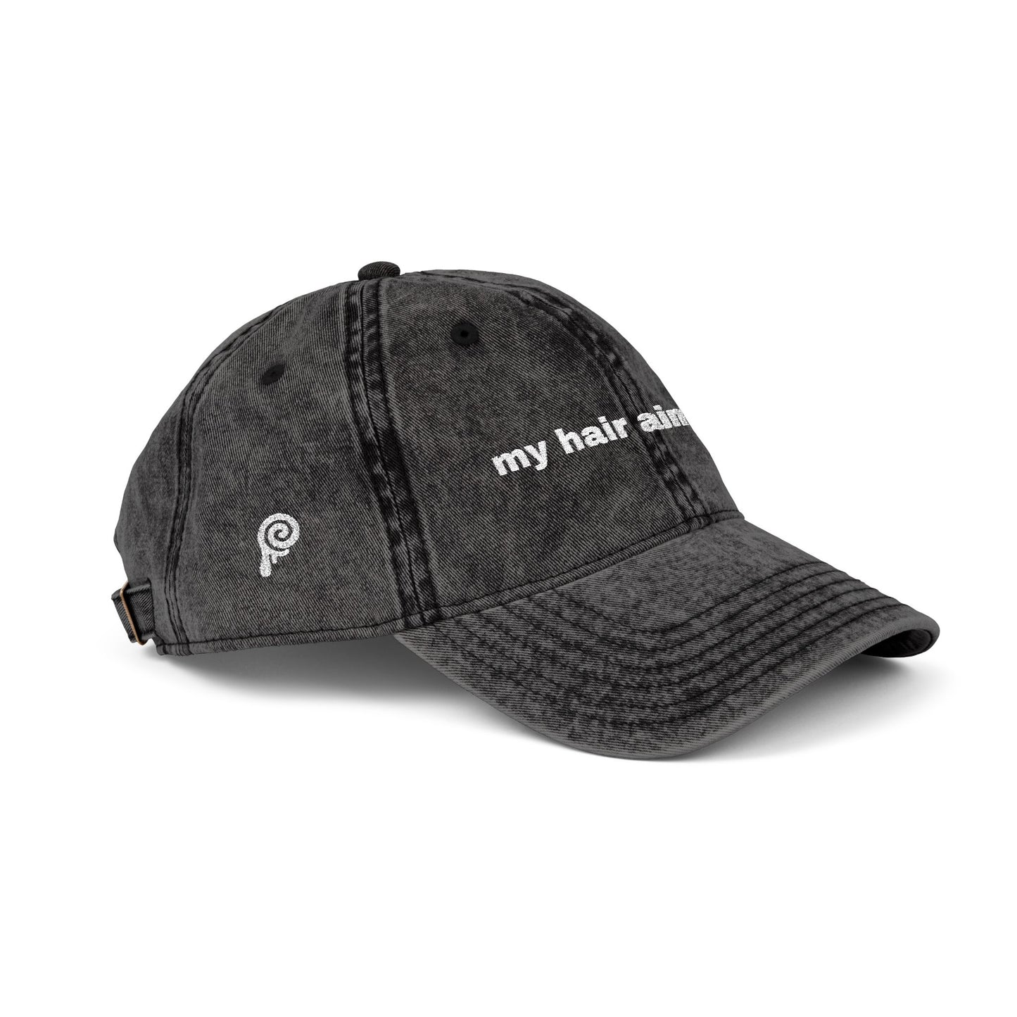 "my hair aint done" Embroidered Cap